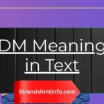 DM Meaning in Text: Simple Definition, Examples, and Modern Uses 2026