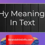 Hy Meaning in Text