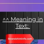 ^^ Meaning in Text: A Complete Guide to the Symbol, Emotion, Culture & Digital Usage