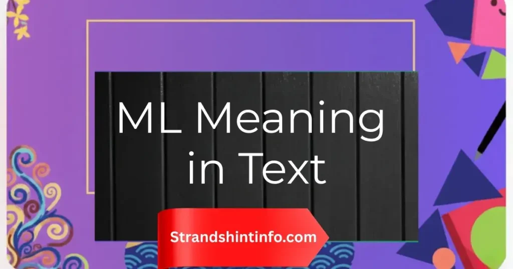 ML Meaning in Text