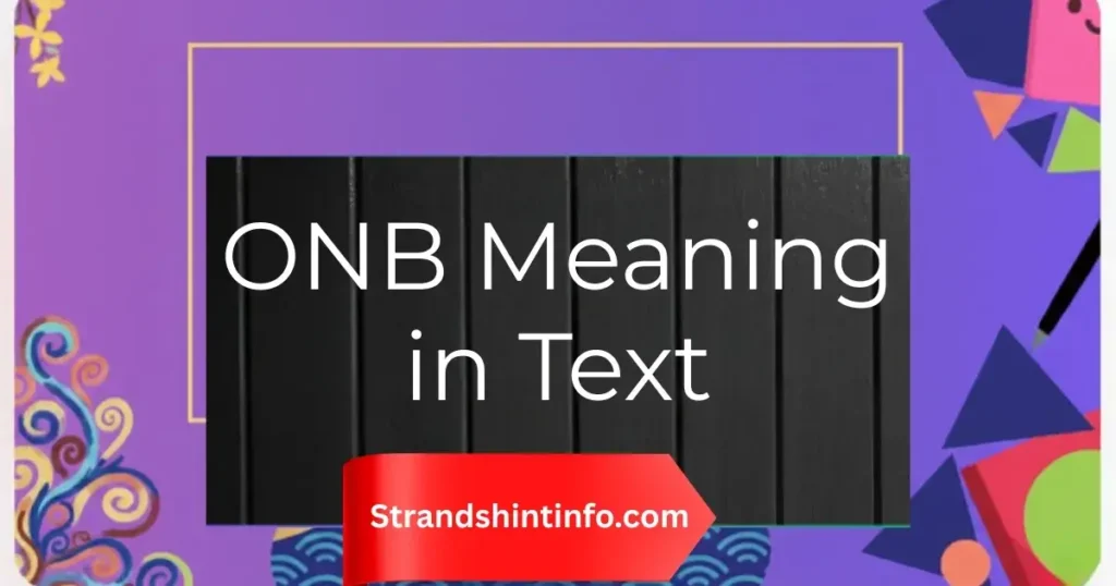 ONB Meaning in Text