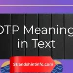OTP Meaning in Text