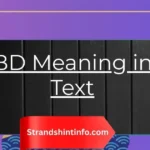 BD Meaning in Text: Every Definition You Need to Know in 2026