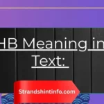 HB Meaning in Text: What It Really Means and How to Use It