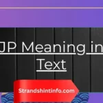 JP Meaning in Text: The Complete Guide to This Popular Slang Term