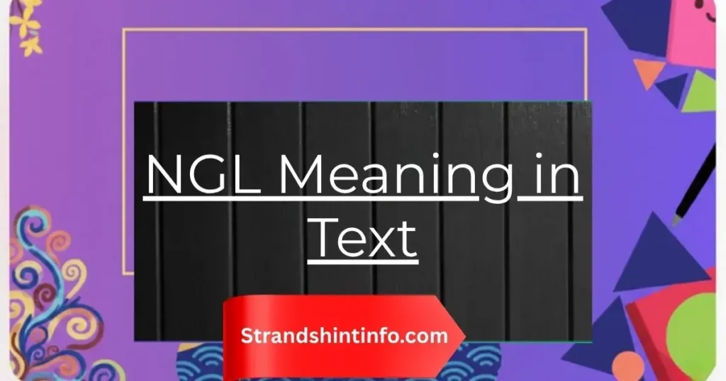 NGL Meaning in Text: The Complete Guide for 2025