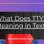 What Does TTYS Meaning in Text Actually Stand For?