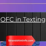 📱 OFC in Texting: Meaning, Tone & Smart Usage Guide (2026)