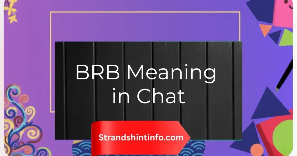 BRB Meaning in Chat: The Secret Meaning You Need to Know 2026