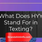 What Does HYY Stand For in Texting? 2026