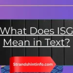 What Does ISG Mean in Text?