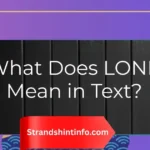 What Does LONK Mean in Text?
